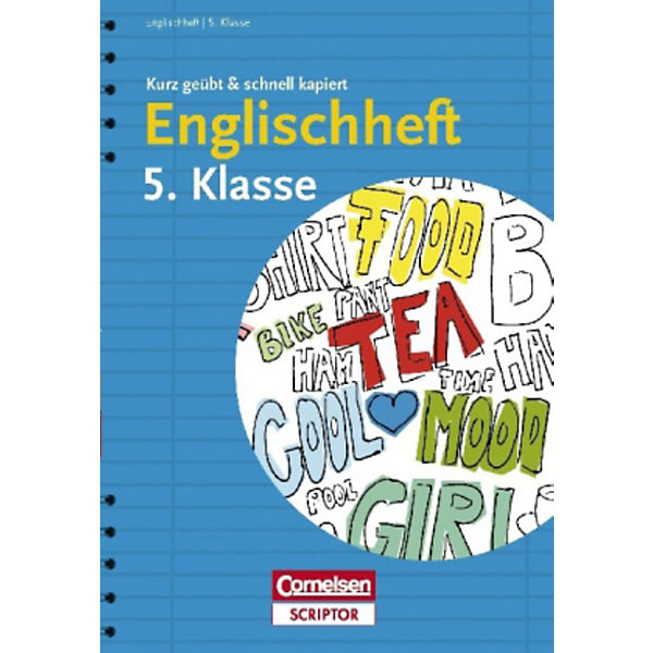 Englischheft 5. Klasse - kurz geübt & schnell kapiert