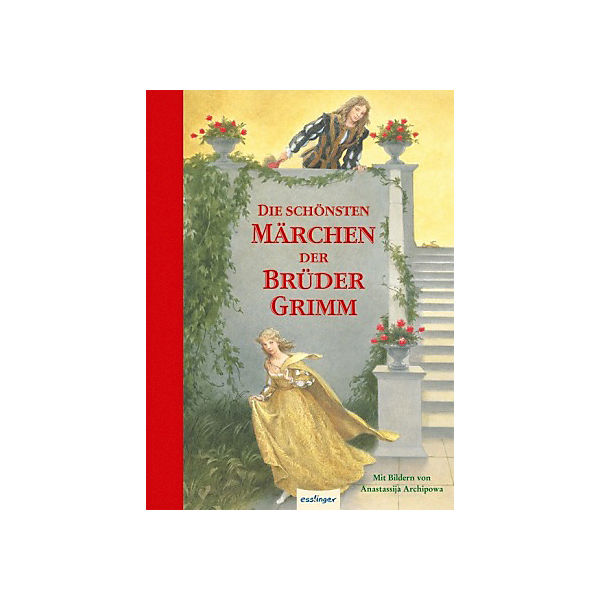 Die schönsten Märchen der Brüder Grimm
