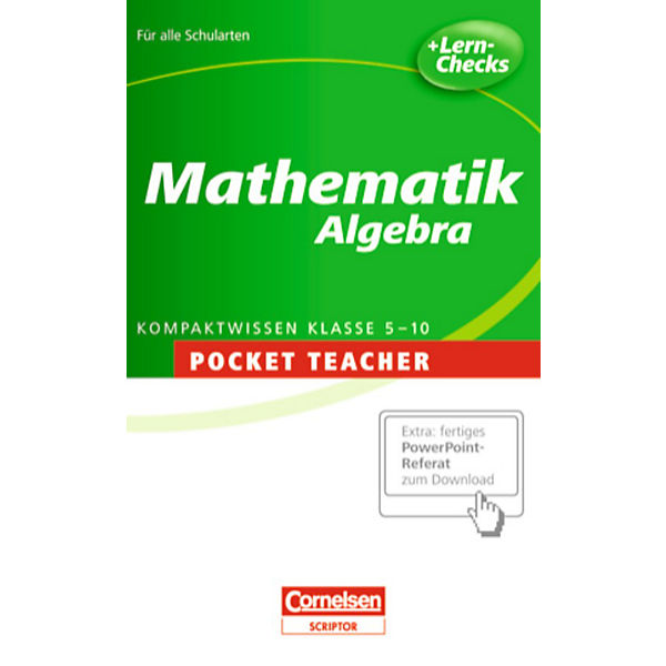 Pocket Teacher Mathematik: Algebra 5.-10. Klasse