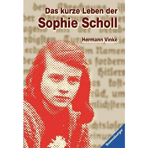 Buch - Das kurze Leben der Sophie Scholl
