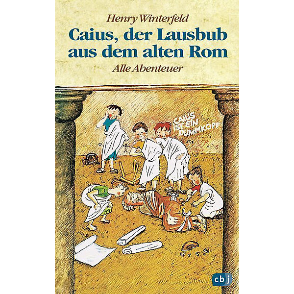 Caius, der Lausbub aus dem alten Rom