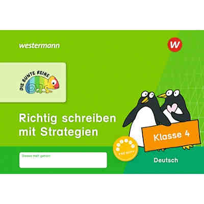 Die Bunte Reihe Deutsch - Richtig schreiben mit Strategien Klasse 4