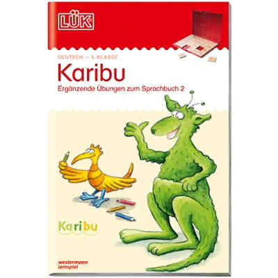 LÜK: Karibu - 3. Klasse: Ergänzende Übungen zum Sprachbuch 2