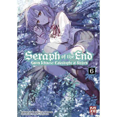Seraph of the End - Guren Ichinose Catastrophe at Sixteen (Novel)