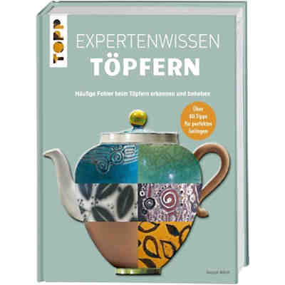 Expertenwissen Töpfern