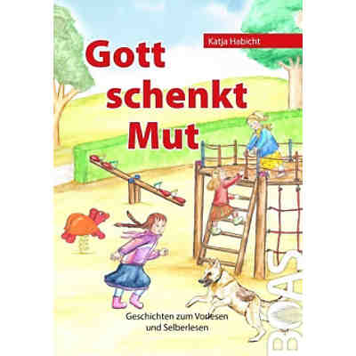 Gott schenkt Mut