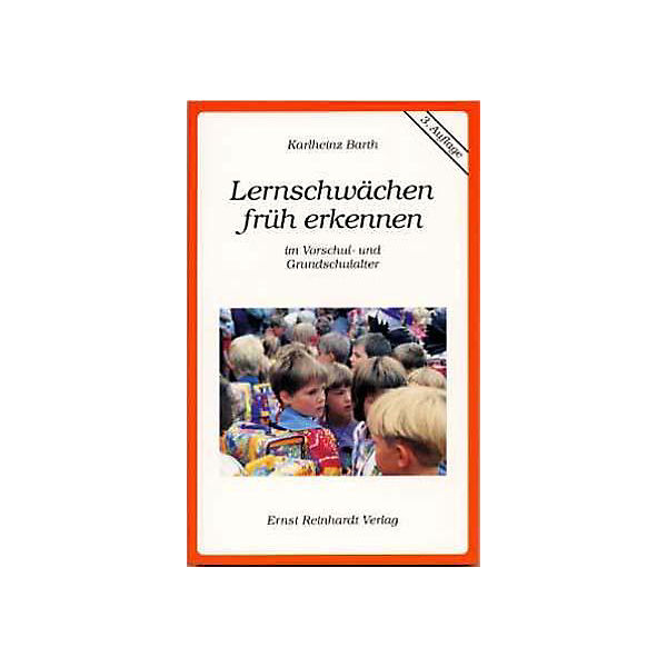 Lernschwächen früh erkennen im Vorschul- und Grundschulalter