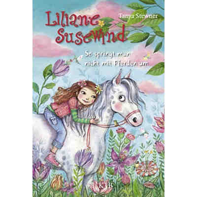 Liliane Susewind - So springt man nicht mit Pferden um