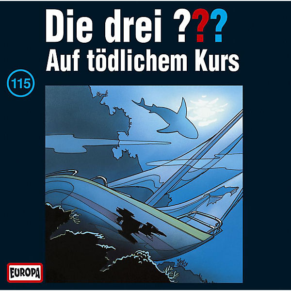 CD Die drei ??? 115 (auf tödlichem Kurs)