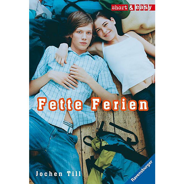 Fette Ferien