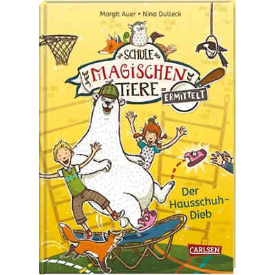 Die Schule der magischen Tiere ermittelt: Der Hausschuh-Dieb, Band 2