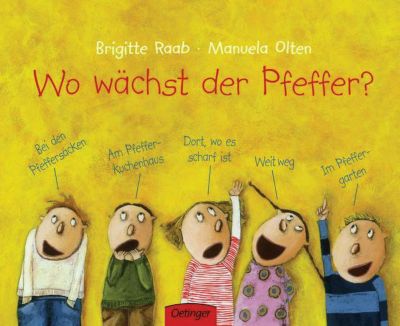 Wo Wächst Der Pfeffer?, Brigitte Raab, Manuela Olten- MyToys