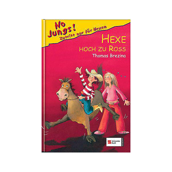 No Jungs!: Hexe hoch zu Ross
