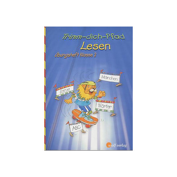 Trimm-dich-Pfad Lesen: Übungsheft Klasse 2