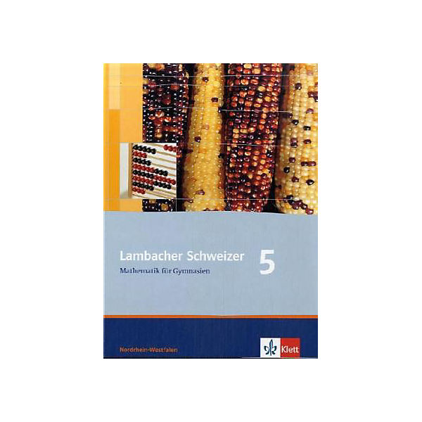 Lambacher-Schweizer, Ausgabe Nordrhein-Westfalen, Neubearbeitung: 5. Schuljahr