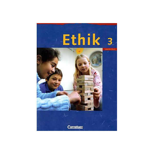 Ethik, Grundschule, Ausgabe Sachsen, Sachsen-Anhalt, Thüringen, Mecklenburg-Vorpommern, Rheinland-P.: Ein Schülerbuch für das 3. Schuljahr