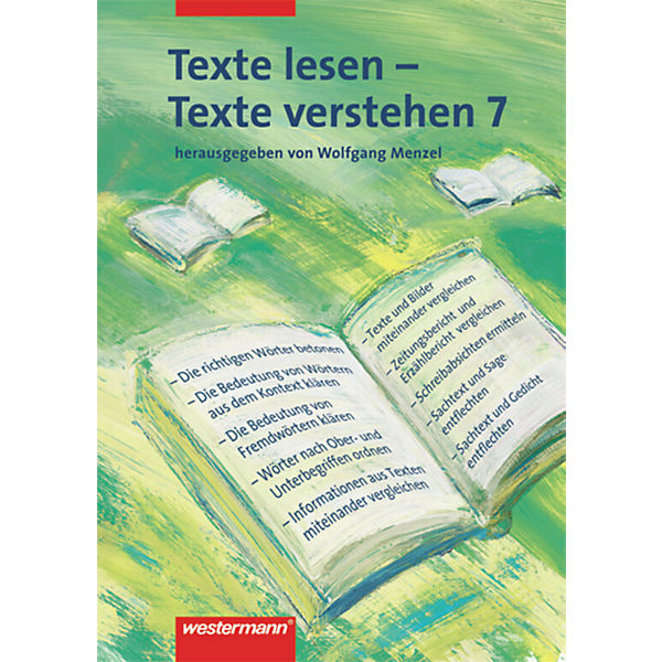 Texte lesen - Texte verstehen: 7. Schuljahr
