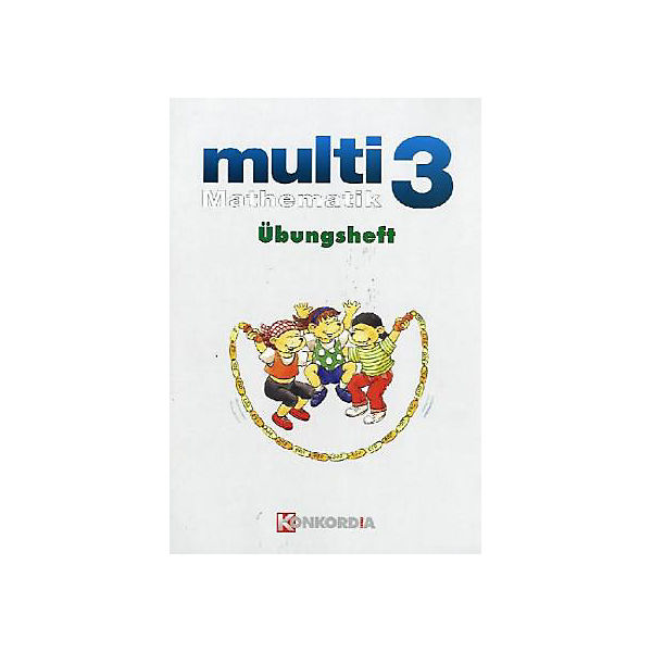 multi Mathematik, Ausgabe Baden-Württemberg, Neubearbeitung: 3. Schuljahr