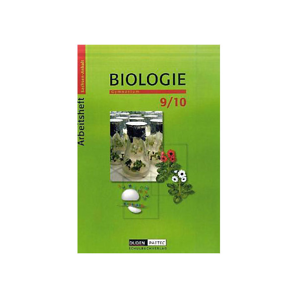 Biologie, Ausgabe Sachsen-Anhalt, Neubearbeitung: Klasse 9/10, Arbeitsheft, Gymnasium