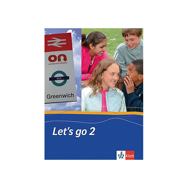 Let's go, Neubearbeitung: Schülerbuch für Klasse 6 Tl.2