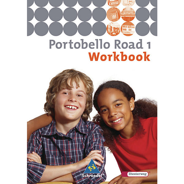 Portobello Road, Neuausgabe: Workbook für Klasse 5 Bd.1