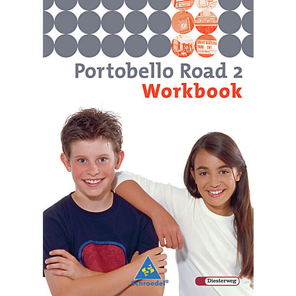 Portobello Road, Neuausgabe: Workbook für Klasse 6 Bd.2