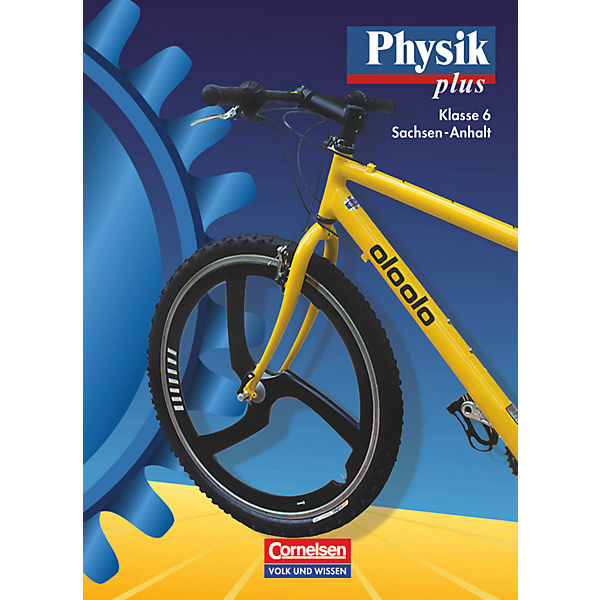 Physik plus, Ausgabe Gymnasium Sachsen-Anhalt: Lehrbuch, Klasse 6