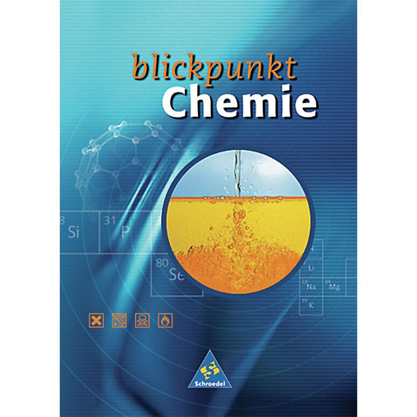 Blickpunkt Chemie, Neuausgabe: 7.-10. Schuljahr, Schülerband