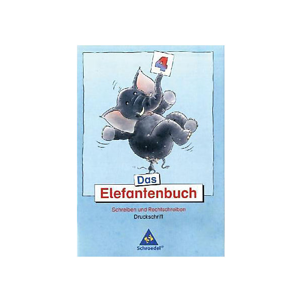 Das Elefantenbuch, Neubearbeitung: 4. Schuljahr, Druckschrift