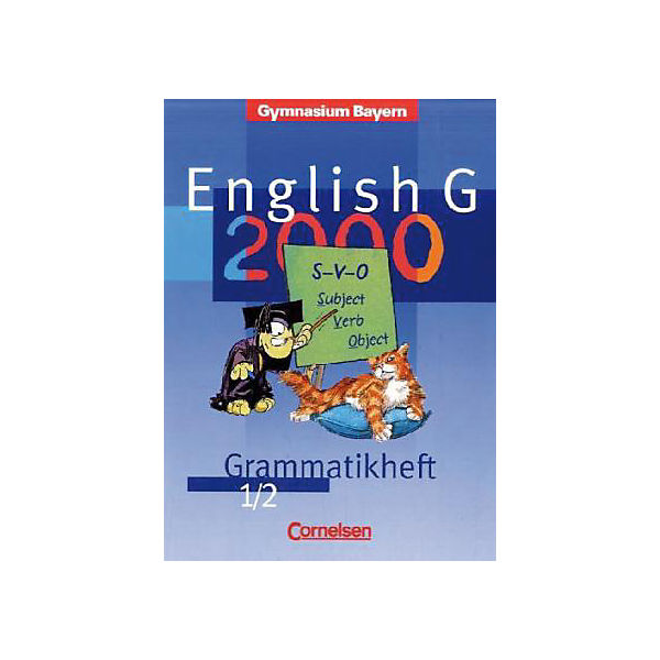 English G 2000, Grammatikhefte: Grammatikheft für die 5. und 6. Jahrgangsstufe, Ausgabe Bayern Bd.1/2