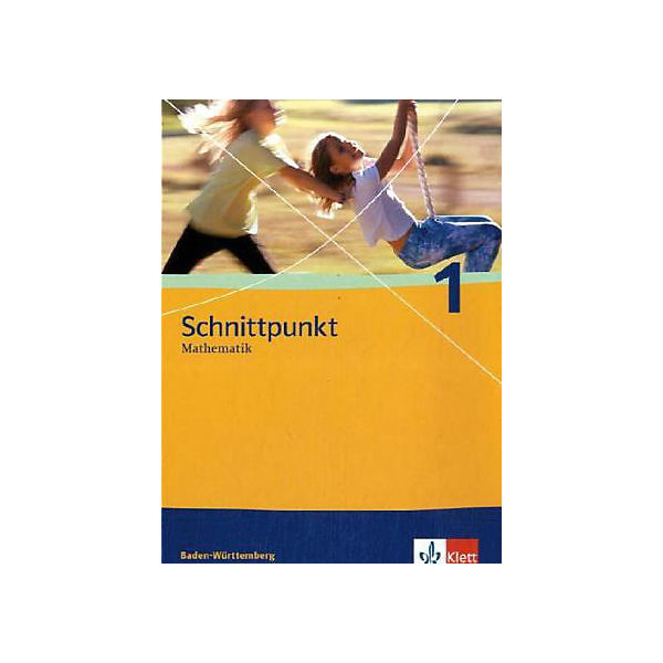 Schnittpunkt Mathematik, Realschule Baden-Württemberg, Neubearbeitung: Klasse 5 Bd.1