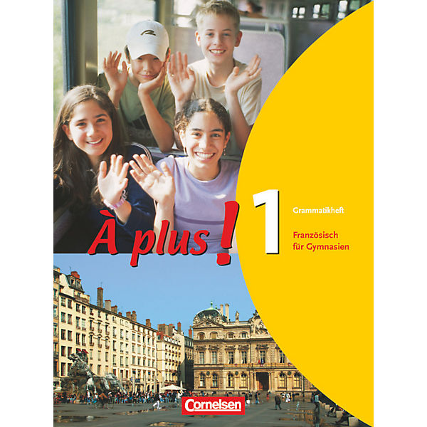A plus!: Grammatikheft Bd.1