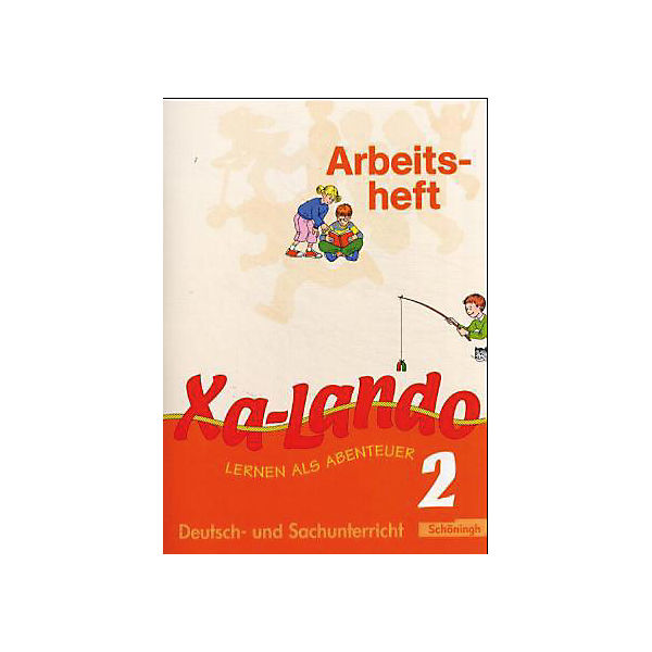 Xa-Lando, Lernen als Abenteuer, Ausgabe NRW, Neubearbeitung: Arbeitsheft, 2. Schuljahr Bd.2