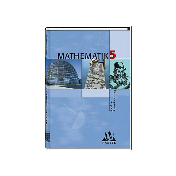 Mathematik, Ausgabe Berlin und Brandenburg: Lehrbuch für die Klasse 5