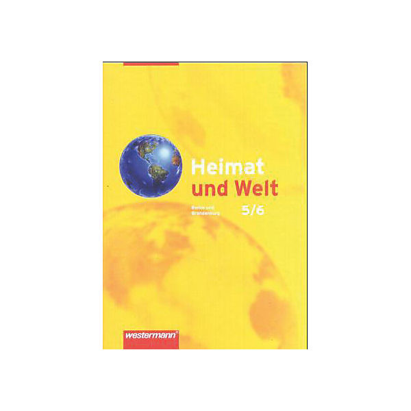 Heimat und Welt, Ausgabe für Berlin und Brandenburg: 5./6. Schuljahr, Schülerband