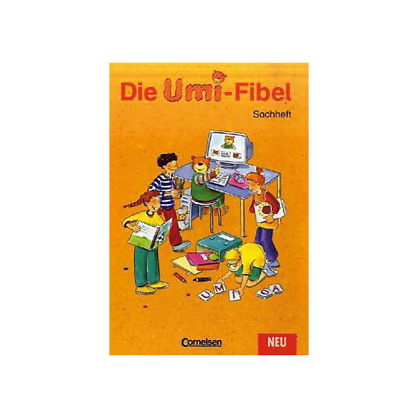 Die Umi-Fibel, Neubearbeitung: Sachheft