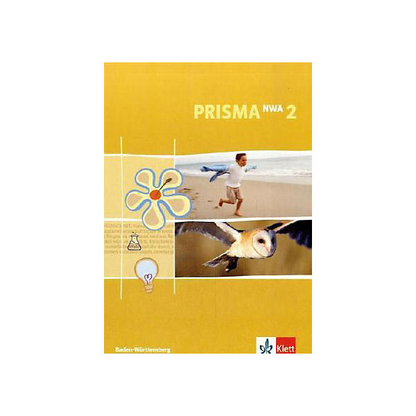 Prisma Naturwissenschaftliches Arbeiten (NWA), Ausgabe Baden-Württemberg: 6. Schuljahr Bd.2