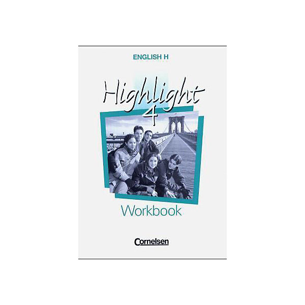 English H, Highlight: Workbook