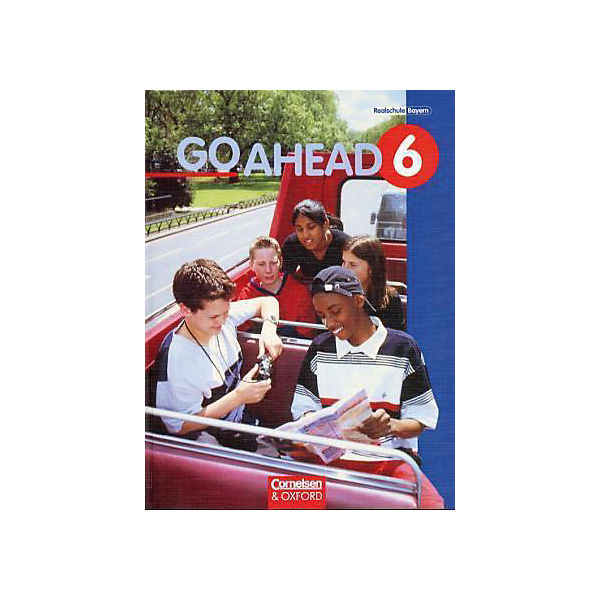 Go Ahead, Neue Ausgabe (sechsstufig): Schülerbuch, 6. Jahrgangsstufe Bd.6