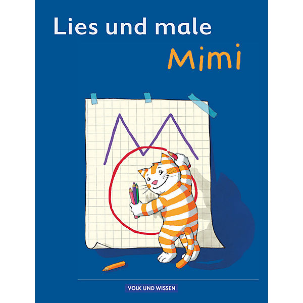 Meine Fibel, Neubearbeitung 2004: Lies und male mit Mimi