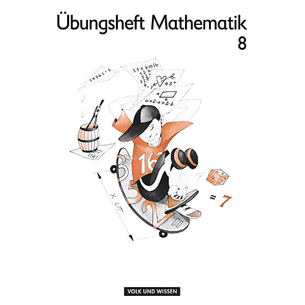 Mein Mathematikbuch: Übungsheft, Klassen 7/8