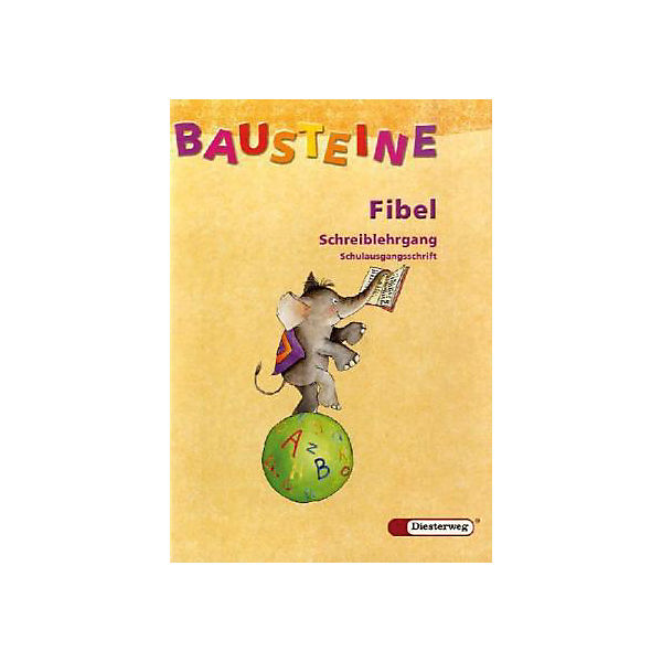 Bausteine Fibel, Neubearbeitung: Schreiblehrgang, Schulausgangsschrift