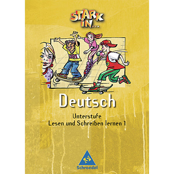 Stark in . . . Deutsch, Unterstufe: Lesen und Schreiben lernen 1