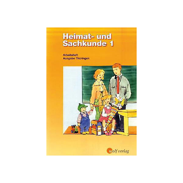 Heimat- und Sachkunde, Arbeitshefte, Ausgabe Thüringen: 1. Schuljahr