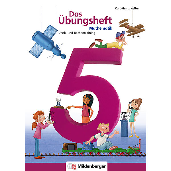 Das Mathebuch: Das Übungsheft, 5. Schuljahr