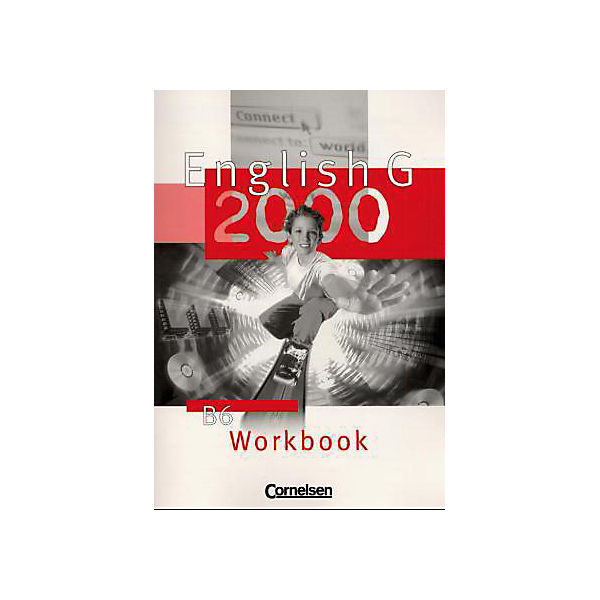 English G 2000, Ausgabe B: Workbook Bd.6