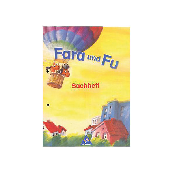Fara und Fu, Neubearbeitung: Sachheft