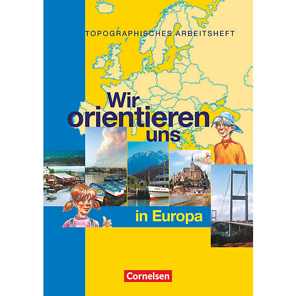 Wir orientieren uns in Europa