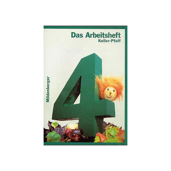 Das Mathebuch: 4. Schuljahr, Das Arbeitsheft, Ausgabe für Hamburg, Hessen, Rheinland-Pfalz, Saarland, Schleswig-Holstein