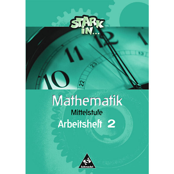 Stark in . . . Mathematik: Mittelstufe, Arbeitsheft M2